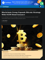 Blockchain Group Expands Bitcoin Strategy With €63M Bond Issuance