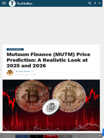 Mutuum Finance (MUTM) Price Prediction: A Realistic Look at 2025 and 2026 - TechBullion