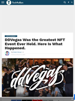 DDVegas Was the Greatest NFT Event Ever Held. Here Is What Happened. - TechBullion