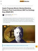 Strategy's Michael Saylor Pitches Bitcoin-Backed Banking Products
