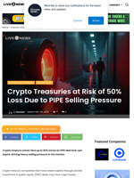 Crypto Treasuries at Risk of 50% Loss Due to PIPE Selling Pressure | Live Bitcoin News