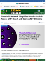 Threshold Network Simplifies Bitcoin Onchain Access With Direct and Gasless tBTC Minting - TheNewsCrypto