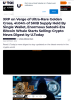 XRP on Verge of Ultra-Rare Golden Cross, 41.04% of SHIB Supply Held By Single Wallet, Enormous Satoshi-Era Bitcoin Whale Starts Selling: Crypto News Digest by U.Today
