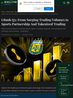 LBank Q3: From Surging Trading Volumes to Sports Partnership And Tokenized Trading