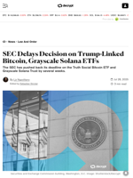 SEC Delays Decision on Trump-Linked Bitcoin, Grayscale Solana ETFs - Decrypt