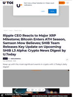 Ripple CEO Reacts to Major XRP Milestone; Bitcoin Enters ATH Season, Samson Mow Believes; SHIB Team Releases Key Update on Upcoming SHIB L3 Alpha: Crypto News Digest by U.Today