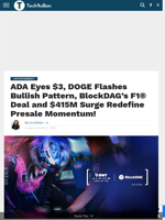 ADA Eyes $3, DOGE Forms Bullish Pattern, BlockDAG Nears $415M in Presale!