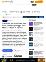 Arrival of The Machines, The Race of the Superapps, and More – Week In Review – The Weekly Bitcoin News