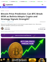 Bitcoin Price Prediction: Can BTC Break $93K as Bolivia Adopts Crypto and Strategy Signals Strength?