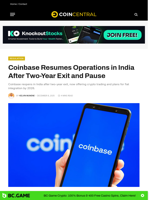 Coinbase Resumes Operations in India After Two-Year Exit and Pause