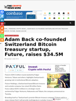Adam Back co-founded Switzerland Bitcoin treasury startup, Future, raises $34.5M - The Crypto News Wire