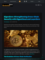 EigenZero: Strengthening Cross-Chain Security with EigenCloud and LayerZero - Blockchain.News