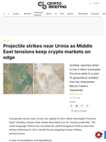 Projectile strikes near Urmia as Middle East tensions keep crypto markets on edge