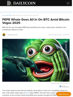 PEPE Whale Goes All In On BTC Amid Bitcoin Vegas 2025 - DailyCoin