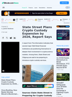 State Street Plans Crypto Custody Expansion by 2026, Report Says – Finance Bitcoin News