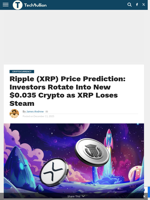 Ripple (XRP) Price Prediction: Investors Rotate Into New $0.035 Crypto as XRP Loses Steam - TechBullion