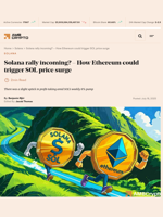 Solana rally incoming? - How Ethereum could trigger SOL price surge - AMBCrypto