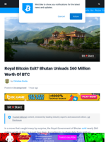 Royal Bitcoin Exit? Bhutan Unloads $60 Million Worth Of BTC | Bitcoinist.com