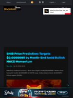 SHIB Price Prediction: Targets $0.0000085 by Month-End Amid Bullish MACD Momentum - Blockchain.News