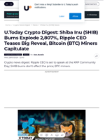 U.Today Crypto Digest: Shiba Inu (SHIB) Burns Explode 2,807%, Ripple CEO Teases Big Reveal, Bitcoin (BTC) Miners Capitulate - U.Today