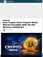 New Crypto Alert: Pepeto Beats Bitcoin Everlight With $9.2M, Binance Listing Set - TechBullion