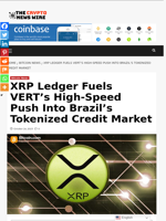XRP Ledger Fuels VERT’s High-Speed Push Into Brazil’s Tokenized Credit Market - The Crypto News Wire