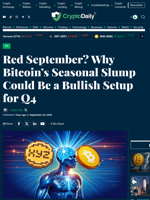 Red September? Why Bitcoin’s Seasonal Slump Could Be a Bullish Setup for Q4 - Crypto Daily