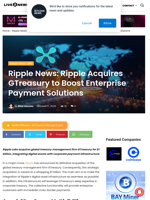 Ripple News: Ripple Acquires GTreasury to Boost Enterprise Payment Solutions | Live Bitcoin News