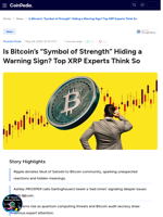 Is Bitcoin’s “Symbol of Strength” Hiding a Warning Sign? Top XRP Experts Think So