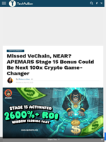 Missed VeChain, NEAR? APEMARS Stage 15 Bonus Could Be Next 100x Crypto Game-Changer - TechBullion