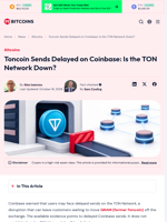 Toncoin Sends Delayed on Coinbase: Is the TON Network Down?