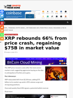 XRP rebounds 66% from price crash, regaining $75B in market value - The Crypto News Wire