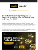 BlockchainFX vs Pudgy Penguins vs Neiro: Where’s the Real Passive Income in Crypto for 2025?