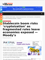 Stablecoin boom risks ‘cryptoization’ as fragmented rules leave economies exposed — Moody’s - The Crypto News Wire