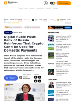Digital Ruble Push: Bank of Russia Reinforces That Crypto Can't Be Used for Domestic Payments – Crypto News Bitcoin News