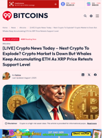 [LIVE] Crypto News Today – Next Crypto To Explode? Crypto Market Is Down But Whales Keep Accumulating ETH As XRP Price Retests Support Level - 99Bitcoins