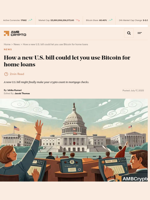 How a new U.S. bill could let you use Bitcoin for home loans - AMBCrypto