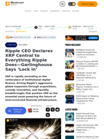 Ripple CEO Declares XRP Central to Everything Ripple Does—Garlinghouse Says ‘Lock in’ – Featured Bitcoin News