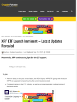 XRP ETF Launch Imminent - Latest Updates Revealed