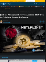 Metaplanet Moves Another 2400 BTC to Coinbase Crypto Exchange
