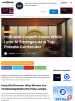 Polkadot Growth Slows While Lyno AI Emerges as a Top Presale Contender | Live Bitcoin News