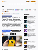 Binance Chat Launches as Part of Broader Super App Push Into Everyday Finance – Exchanges Bitcoin News