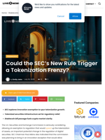 Could the SEC’s New Rule Trigger a Tokenization Frenzy? | Live Bitcoin News