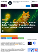 Dogecoin News Today; Cardano Price Prediction & Updates From Crypto Presale Giant Remittix | Live Bitcoin News