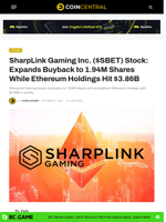 SharpLink Gaming Inc. ($SBET) Stock: Expands Buyback to 1.94M Shares While Ethereum Holdings Hit $3.86B