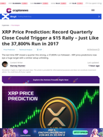 XRP Price Prediction: Record Quarterly Close Could Trigger a $15 Rally – Just Like the 37,800% Run in 2017