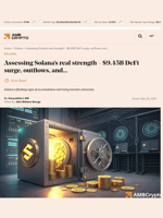 Assessing Solana's real strength - $9.45B DeFi surge, outflows, and... - AMBCrypto