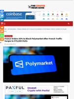 France Orders ISPs to Block Polymarket After French Traffic Surges to 578,000 Visits - The Crypto News Wire