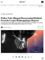 Police Nab Alleged Mastermind Behind French Crypto Kidnappings: Report - Decrypt