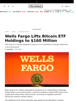 Wells Fargo Lifts Bitcoin ETF Holdings to $160 Million - 